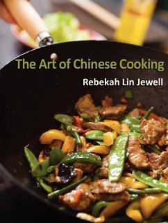Art of Chinese Cooking - Jewell, Rebekah Lin