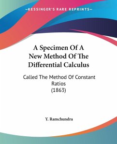 A Specimen Of A New Method Of The Differential Calculus