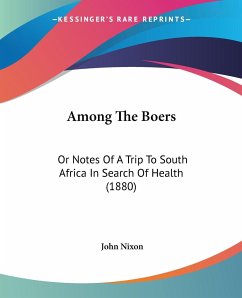 Among The Boers - Nixon, John
