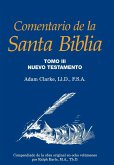 Comentario de la Santa Biblia, Tomo 3 Comentario de la Santa Biblia, Tomo 3