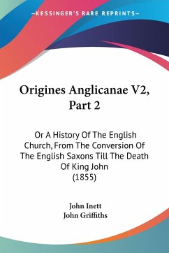 Origines Anglicanae V2, Part 2 - Inett, John