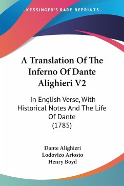 A Translation Of The Inferno Of Dante Alighieri V2 von Dante