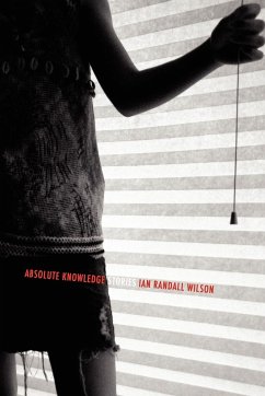 Absolute Knowledge - Wilson, Ian Randall