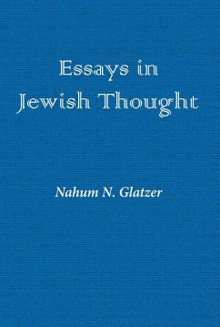 Essays in Jewish Thought - Glatzer, Nahum