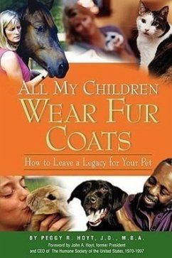 All My Children Wear Fur Coats - 2nd Edition - Hoyt, Peggy R.