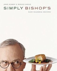 Simply Bishop's - Bishop, John; Green, Dennis