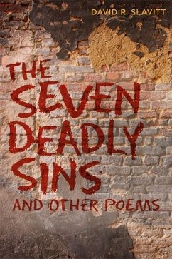 The Seven Deadly Sins and Other Poems - Slavitt, David R