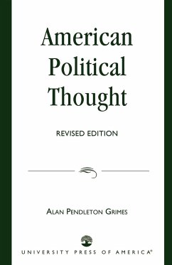 American Political Thought - Grimes, Alan Pendleton