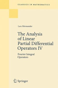 The Analysis of Linear Partial Differential Operators IV - Hörmander, Lars