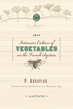 Intensive Culture of Vegetables - P. Aquatias