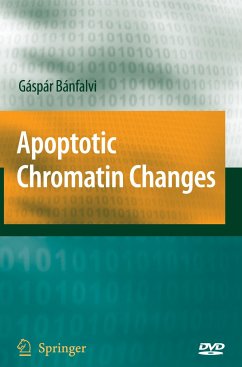 Apoptotic Chromatin Changes - Banfalvi, Gaspar