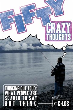 Fifty Crazy Thoughts
