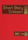 Short Story Criticism: Excerpts from Criticism of the Works of Short Fiction Writers