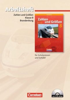 8. Schuljahr, Arbeitsheft m. CD-ROM / Zahlen und Größen, Sekundarstufe I, Brandenburg