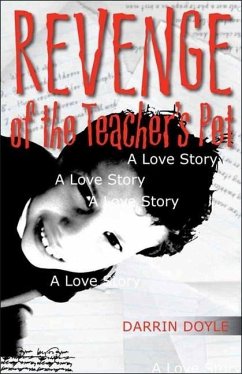 Revenge of the Teacher's Pet - Doyle, Darrin