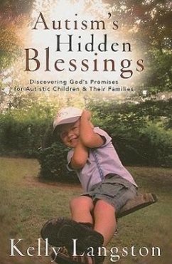 Autism's Hidden Blessings - Langston, Kelly