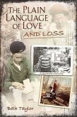 The Plain Language of Love and Loss: A Quaker Memoir