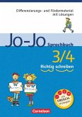 Jo-Jo Sprachbuch - Allgemeine Ausgabe und Ausgabe N. 3./4. Schuljahr - Richtig schreiben
