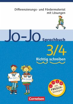 Jo-Jo Sprachbuch - Allgemeine Ausgabe und Ausgabe N. 3./4. Schuljahr - Richtig schreiben - Mansour, Susanne;Narr, Anja;Kreutel, Barbara