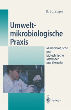 Umweltmikrobiologische Praxis - Sprenger, Bertold