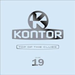 Kontor - Top Of The Clubs (Vol. 19)