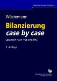 Bilanzierung case by case Lösungen nach HGB und IFRS