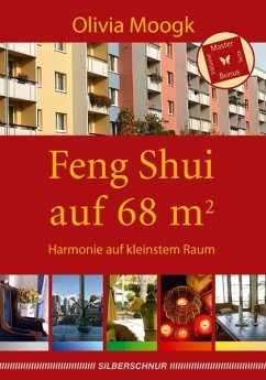 Feng Shui auf 68 qm - Moogk, Olivia