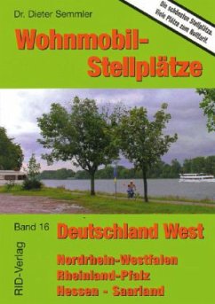 Deutschland West / Wohnmobil-Stellplätze 16 - Semmler, Dieter