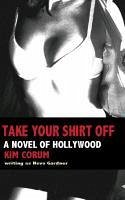 Take Your Shirt Off - Corum, Kim