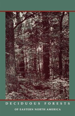 Deciduous Forests of Eastern North America - Braun, E. Lucy