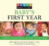 Baby's First Year: A Complete Illustrated Guide for Your Child's First Twelve Months