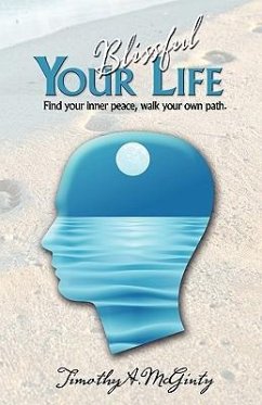 Your Blissful Life - McGinty, Timothy