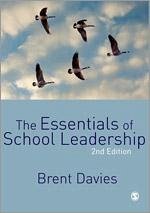 The Essentials of School Leadership - Davies, Brent