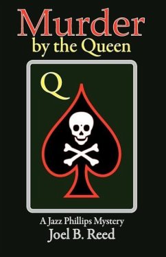 Murder by the Queen - Reed, Joel B.