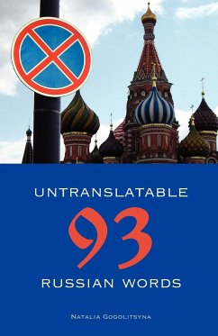 93 Untranslatable Russian Words - Gogolitsyna, Natalia