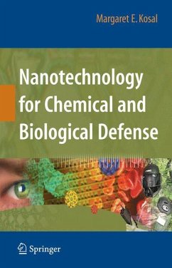 Nanotechnology for Chemical and Biological Defense - Kosal, Margaret