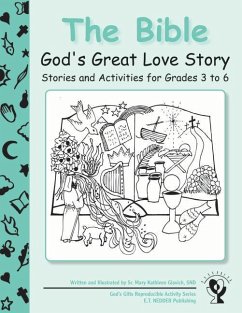The Bible: God's Great Love Story - Glavich, Mary Kathleen