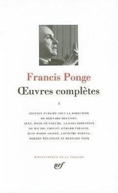 Oeuvres Completes - Ponge, Francis