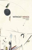 Without Wings: Poetry