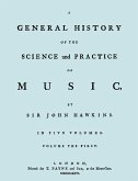 A General History of the Science and Practice of Music. Vol.1 of 5. [Facsimile of 1776 Edition of Vol.1.]