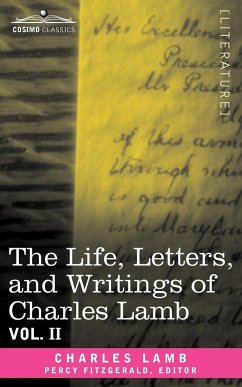 The Life, Letters, and Writings of Charles Lamb, in Six Volumes - Lamb, Charles