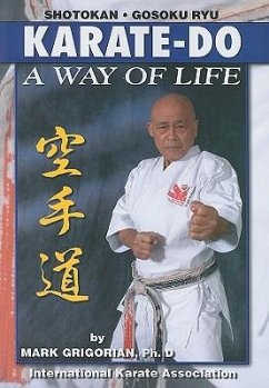 Karate-Do a Way of Life: A Basic Manuel of Karate - Gregorian, Mark