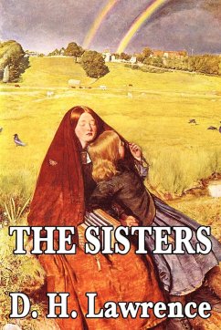 The Sisters - Lawrence, D. H.