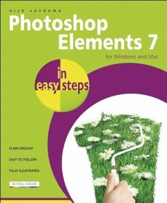Photoshop Elements 7 in Easy Steps - Vandome, Nick