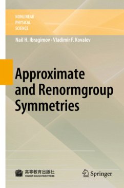 Approximate and Renormgroup Symmetries - Ibragimov, N. Kh.;Kovalev, Vladimir F.