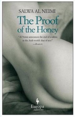 The Proof of the Honey - Al Neimi, Salwa