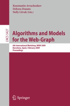 Algorithms and Models for the Web-Graph - Avrachenkov, Konstantin / Donato, Debora / Litvak, Nelly (Volume editor)