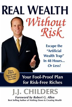 Real Wealth Without Risk - Childers, J J