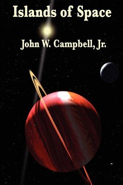 Islands of Space - Campbell, John W. Jr.