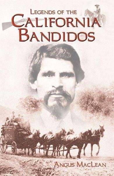 Legends of the California Bandidos